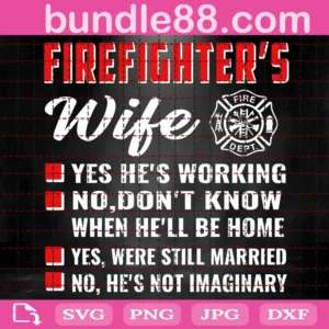 Firefighter Wife Svg