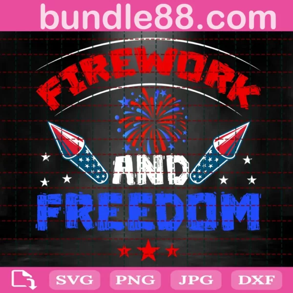 Firework And Freedom Svg