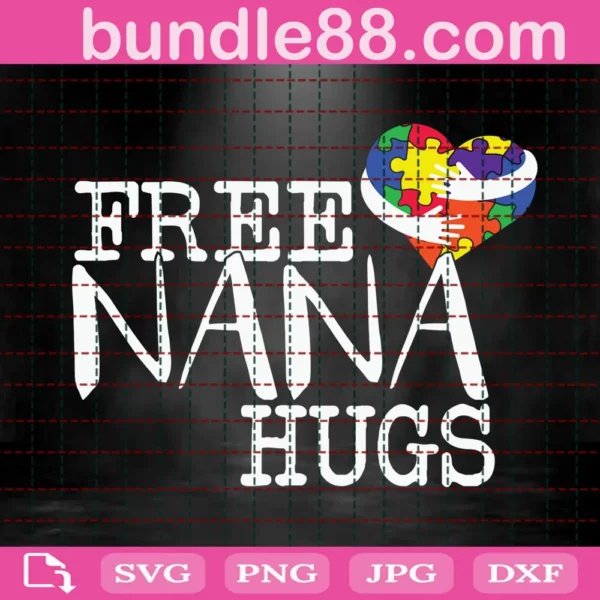 Free Nana Hugs Autism Svg