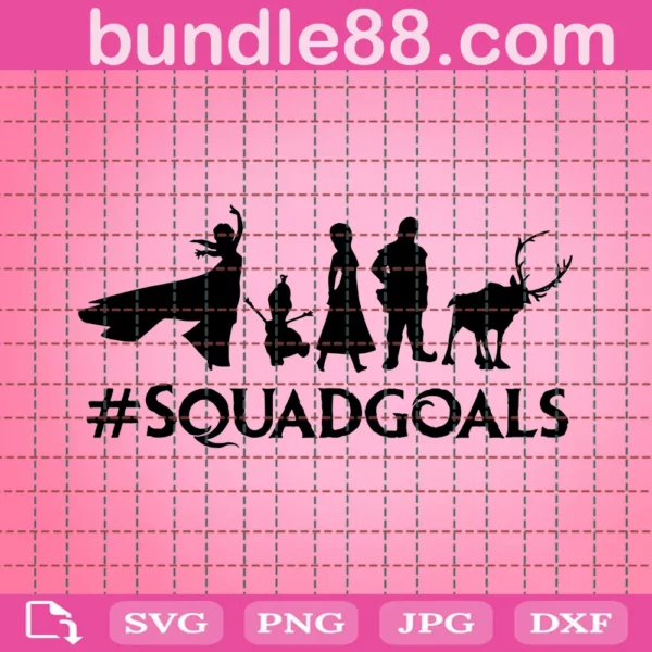 Frozen Squadgoals Svg And Png Instant Download