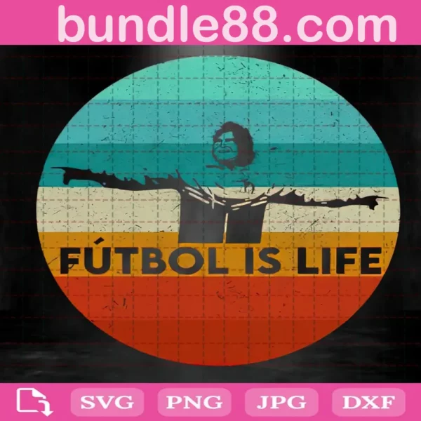 Futbol Is Life Svg