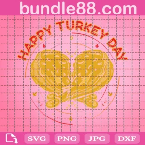 Happy Turkey Day Svg Png