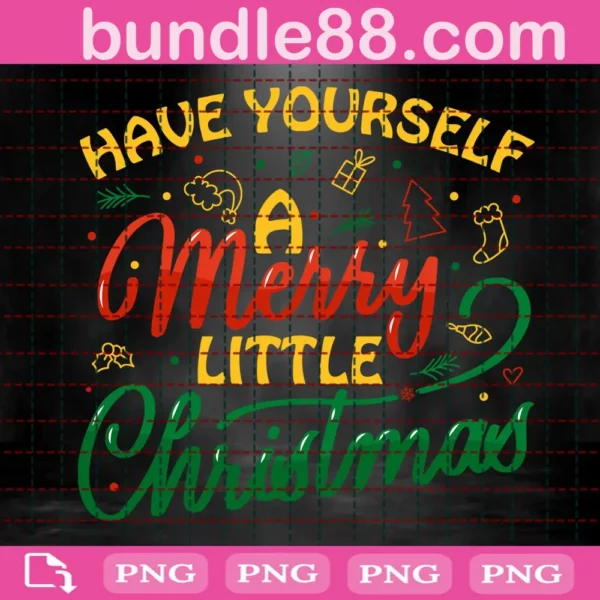 Have Yourself A Merry Little Christmas Clipart