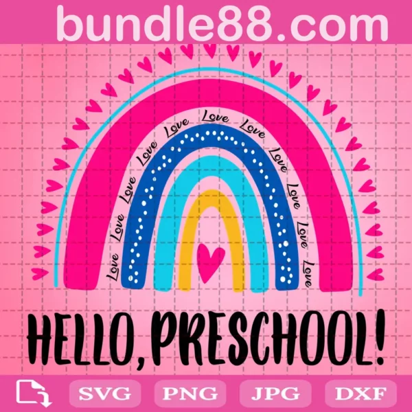 Hello Preschool Rainbow Svg