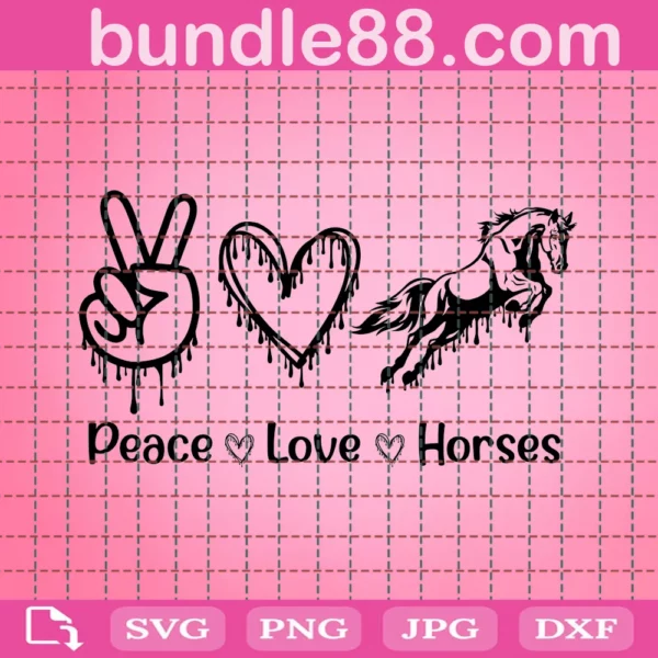 Horse Svg, Peace Love Horses Svg