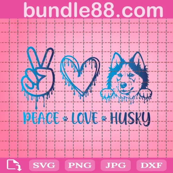 Husky Svg, Peace Love Husky Svg