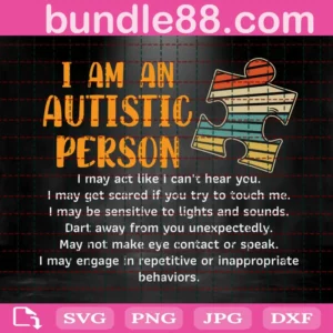 I Am An Autistic Person Svg