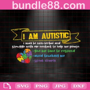 I Am Autistic Svg