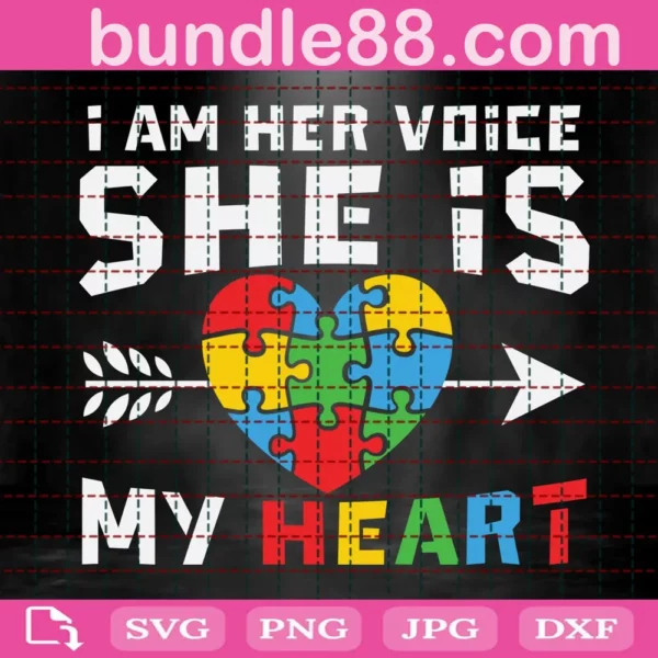 I Am Her Voice She Is My Heart Svg