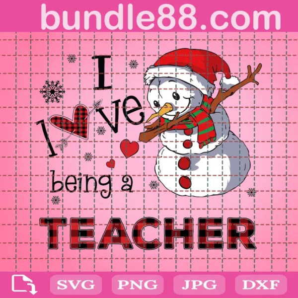 I Love Being A Teacher Svg