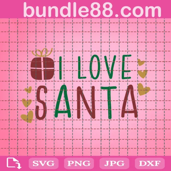 I Love Santa Svg