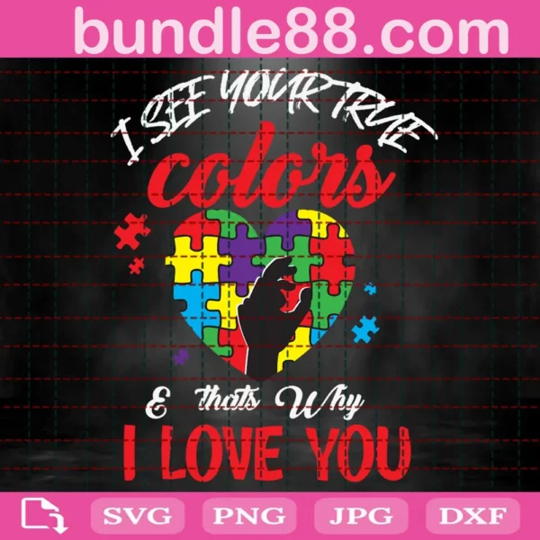 I See Your True Colors Puzzle Autism Awareness Svg