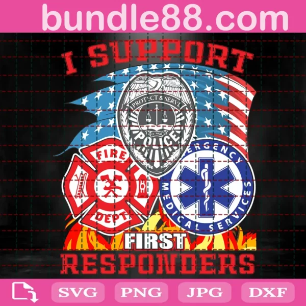I Support First Responders Svg