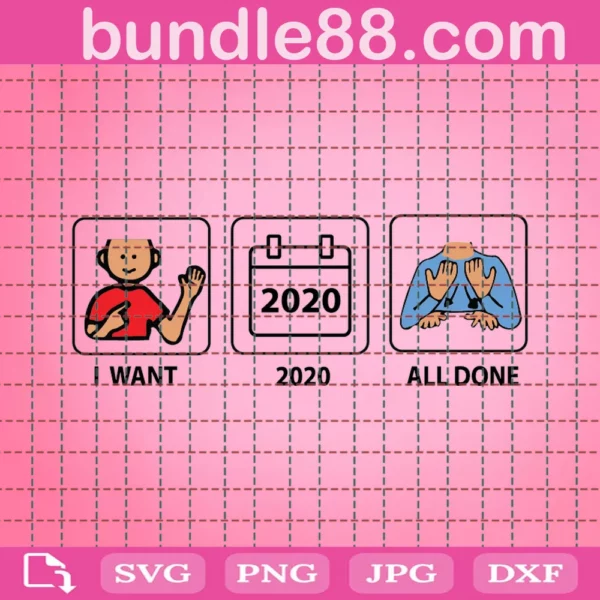 I Want 2020 All Done Funny Quarantined Wear Mask Vintage Svg