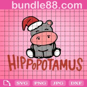 I Want A Hippopotamus For Christmas Svg