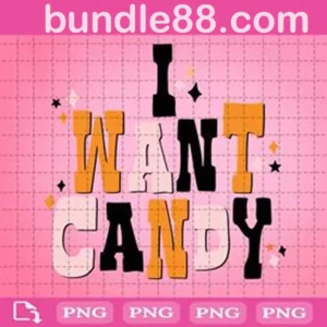 I Want Candy Png