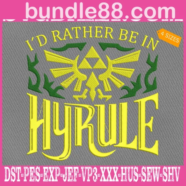 I'd Rather Be In Hyrule Embroidery Design