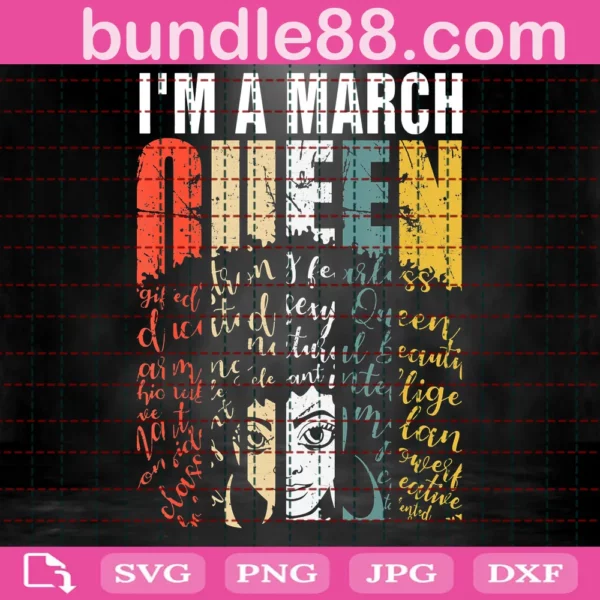 Im A March Queen Birthday Black Girl Svg