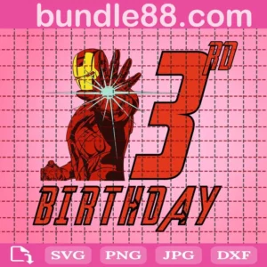 Iron Man Birthday 3Rd Marvel Svg