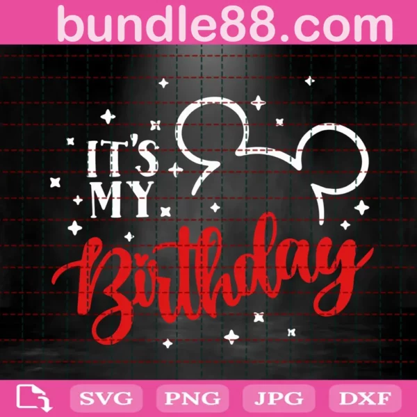 It'S My Birthday Svg