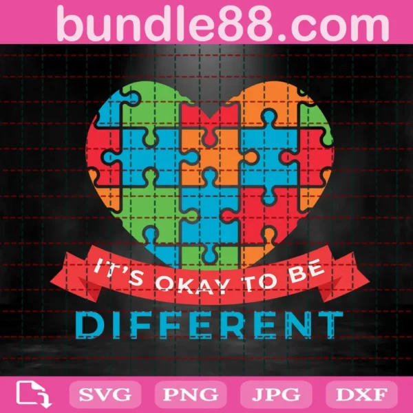 It'S Okay To Be Different Svg