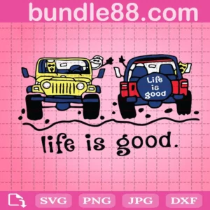 Jeep Life Is Good Svg