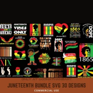 Juneteenth Bundle SVG 30 Designs