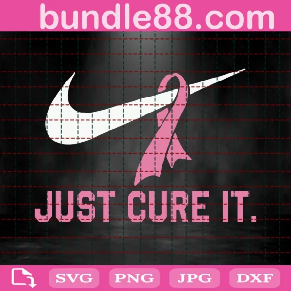 Just Cure It Breast Cancer Awareness Svg