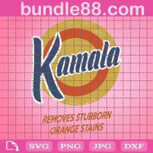 Kamala Removes Stubbon Orange Stains Svg