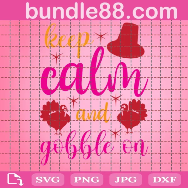 Keep Calm And Gobble On Red Pilgrim Hat Svg Png