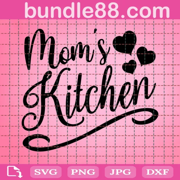 Kitchen Svg, Moms Kitchen Svg