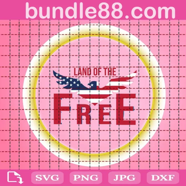 Land Of The Free Svg