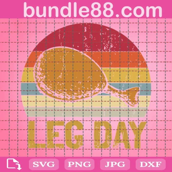 Leg Day Svg, Thanksgiving Svg