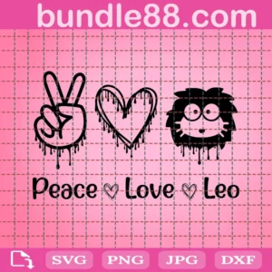 Leo Svg, Peace Love Leo Svg