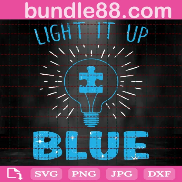 Light It Up Blue Svg