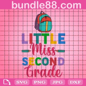 Little Miss Second Grade Svg