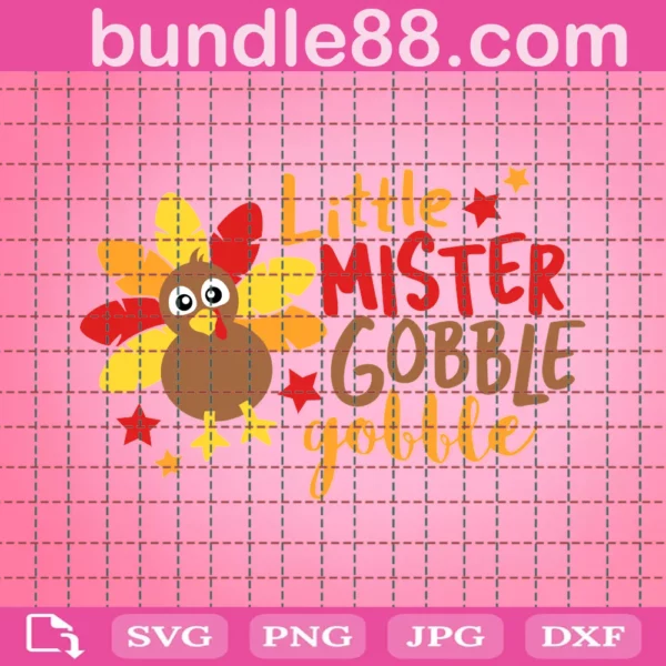 Little Mister Gobble Gobble Svg