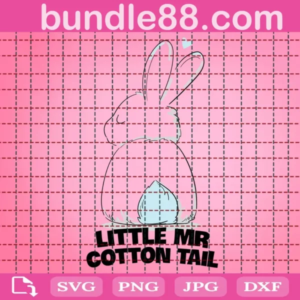 Little Mr Cotton Tail Easter Svg