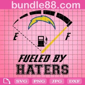 Los Angeles Chargers Fueled By Haters Svg