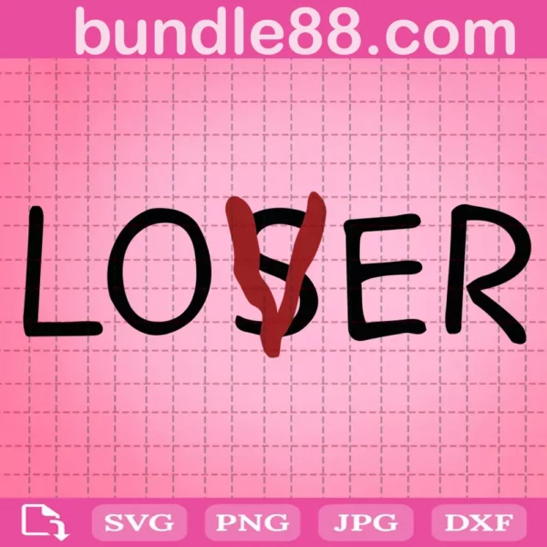 Loser Svg, Lover Svg