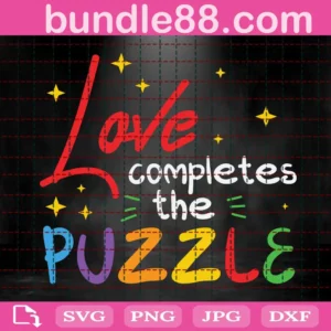 Love Completes The Puzzle Svg