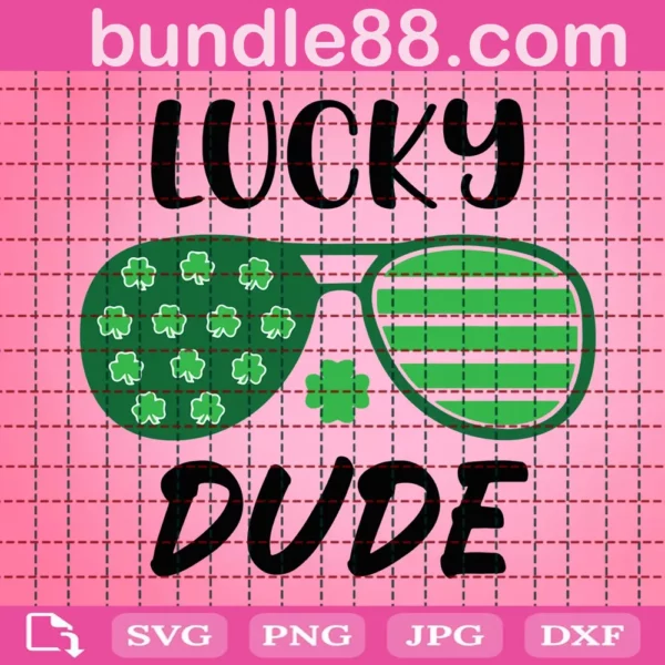 Lucky Dude Svg, St Patrick'S Day Svg