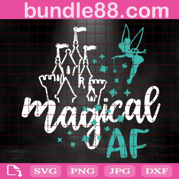 Magical Af Svg, Magical And Fabulous Svg