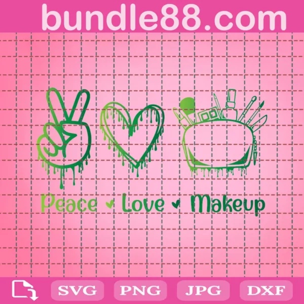 Make Up Svg, Peace Love Makeup Svg