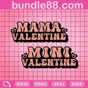 Mama Valentine Svg