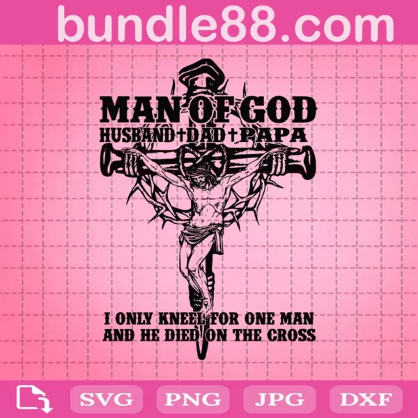 Man Of God Husband Dad Papa Svg