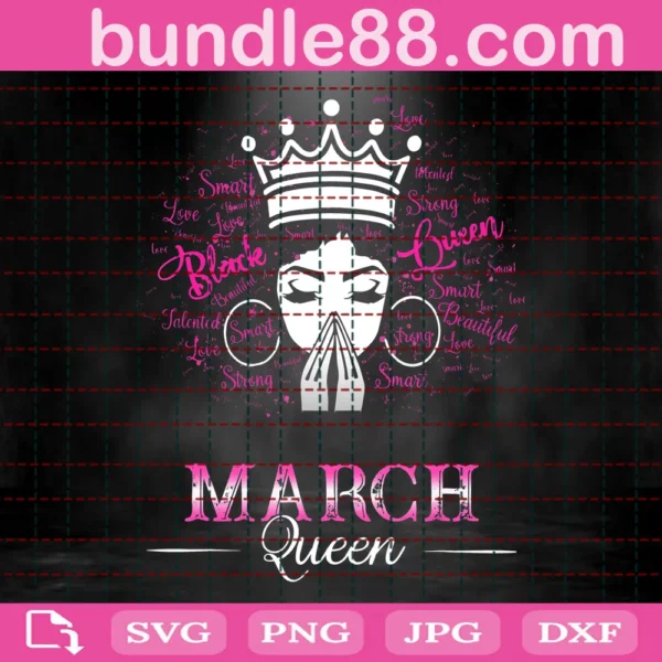 March Black Queen Birthday Svg