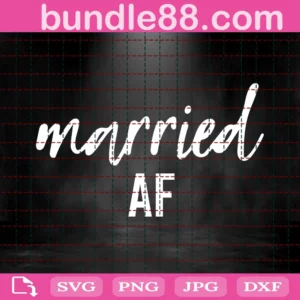 Married Af Svg, Bride And Groom Svg