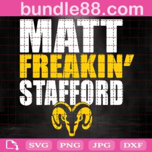 Matt Freakin'S Stafford Svg
