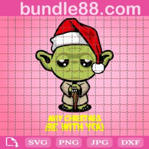 May Christmas Be With You Yoda Svg